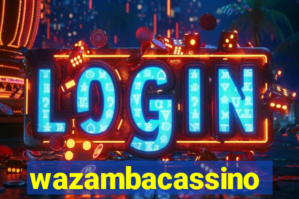 wazambacassino