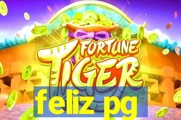 feliz pg