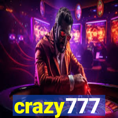 crazy777