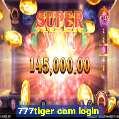 777tiger com login