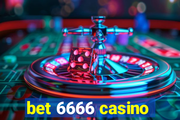 bet 6666 casino