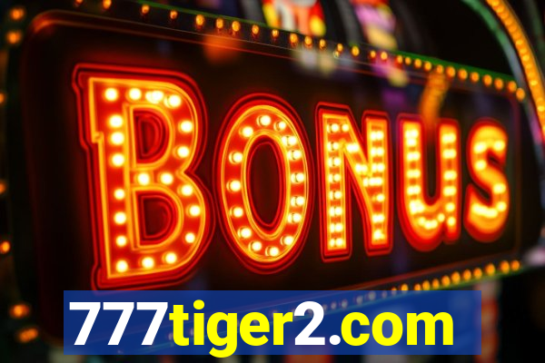 777tiger2.com