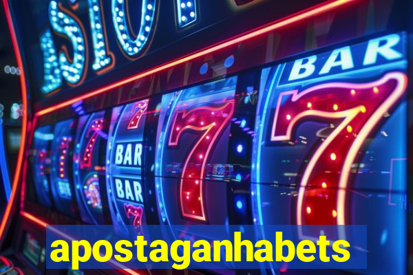 apostaganhabets