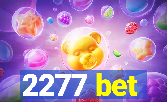 2277 bet