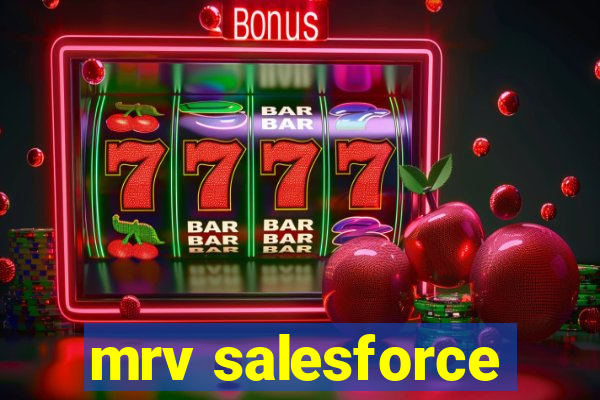 mrv salesforce