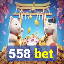 558 bet