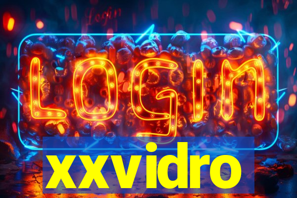 xxvidro