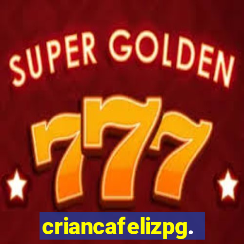 criancafelizpg.com