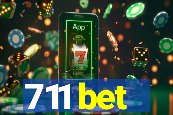 711 bet