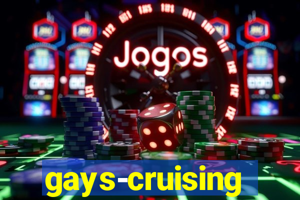 gays-cruising