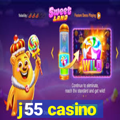 j55 casino