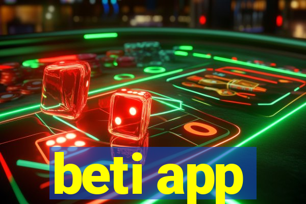 beti app