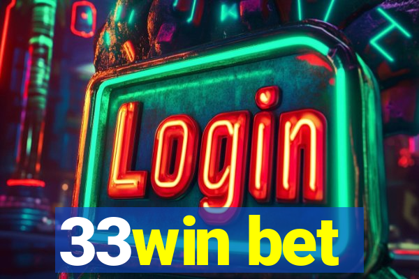 33win bet