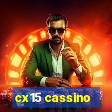 cx15 cassino