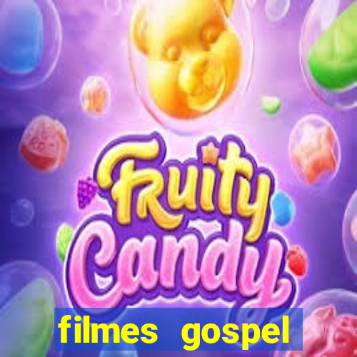 filmes gospel baseadas em fatos reais emocionantes