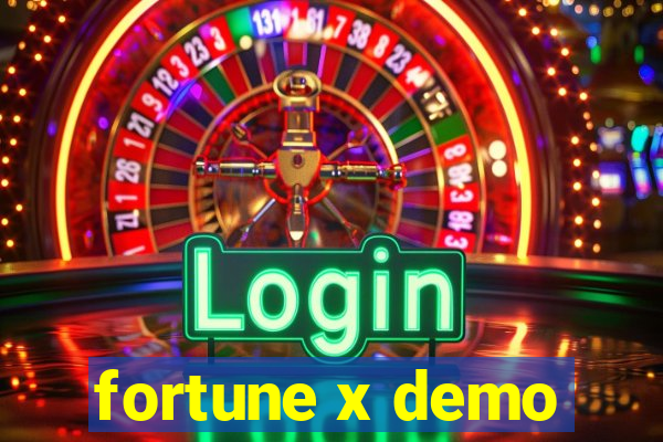 fortune x demo