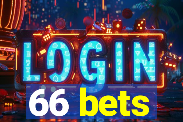 66 bets