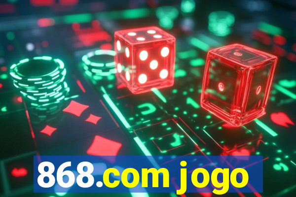 868.com jogo