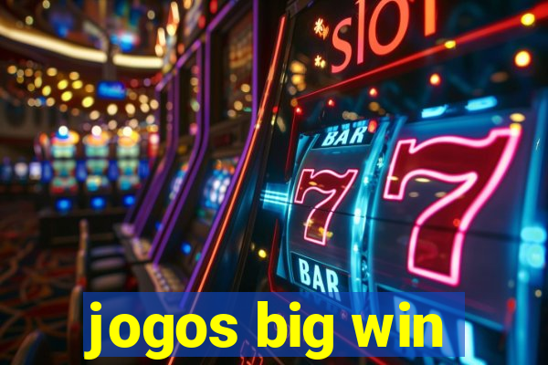 jogos big win