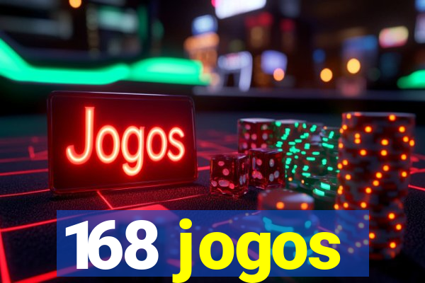 168 jogos