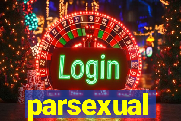 parsexual