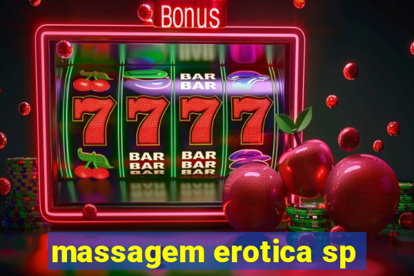 massagem erotica sp