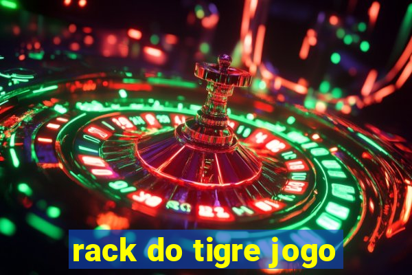 rack do tigre jogo