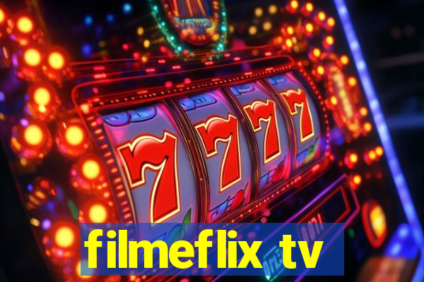 filmeflix tv