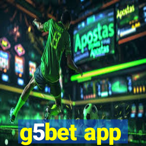 g5bet app