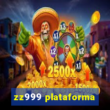 zz999 plataforma