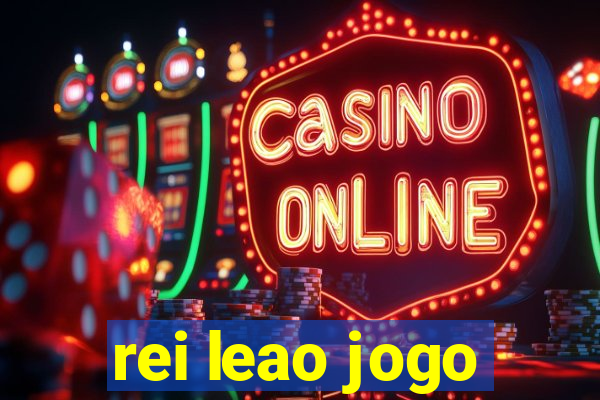 rei leao jogo