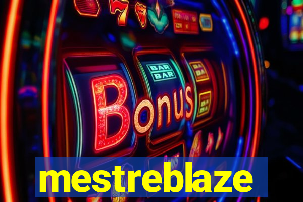 mestreblaze