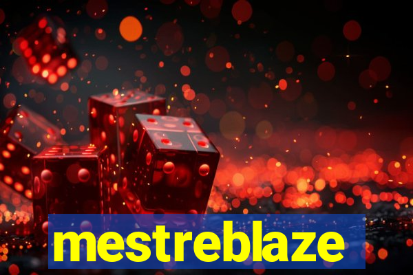 mestreblaze