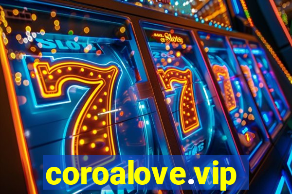 coroalove.vip