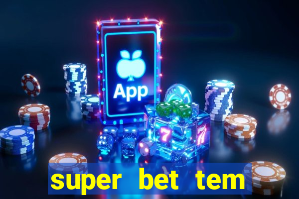 super bet tem pagamento antecipado