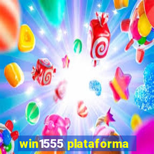 win1555 plataforma