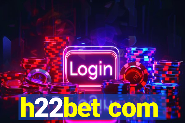 h22bet com