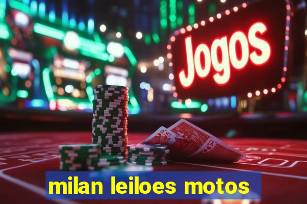 milan leiloes motos