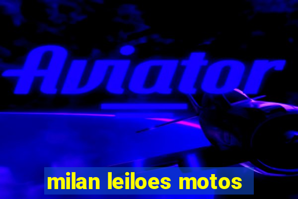 milan leiloes motos