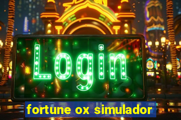 fortune ox simulador