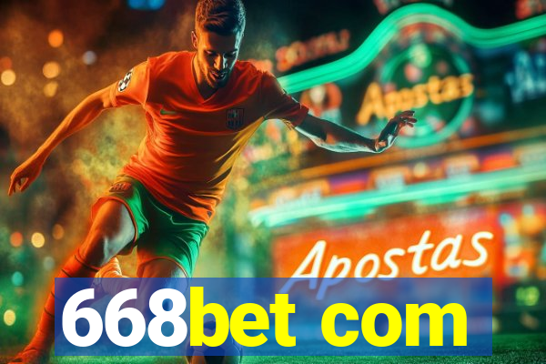 668bet com