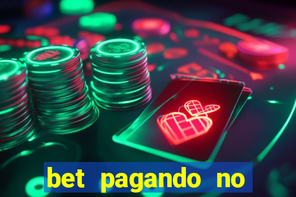 bet pagando no cadastro sem deposito