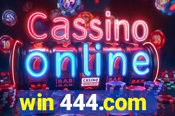 win 444.com