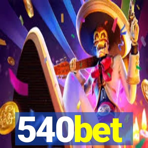 540bet