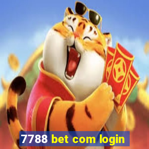 7788 bet com login