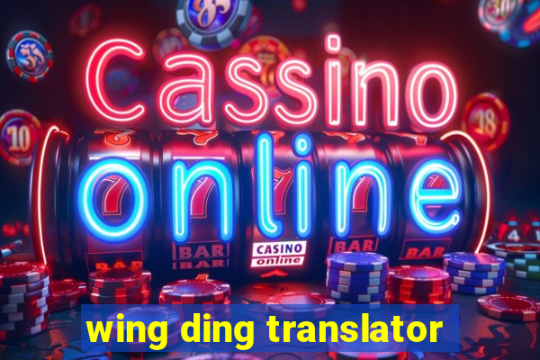 wing ding translator