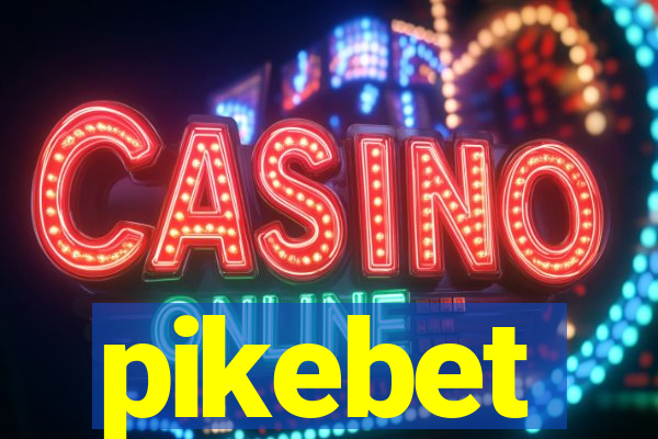 pikebet