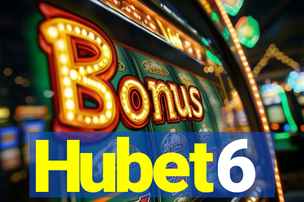 Hubet6