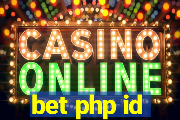 bet php id