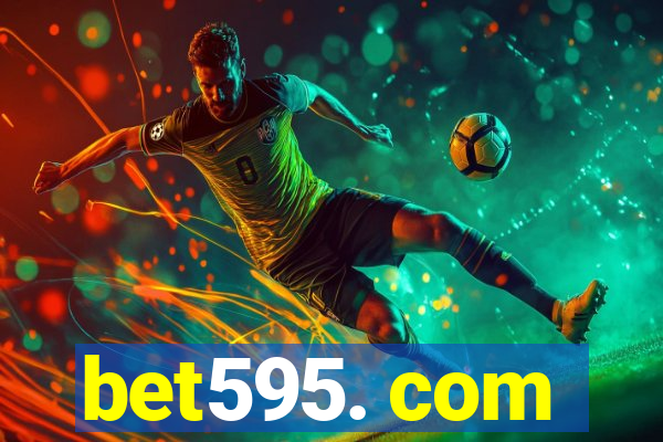 bet595. com